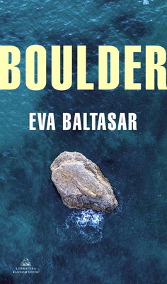 Boulder (Spanish Edition) - Baltasar, Eva