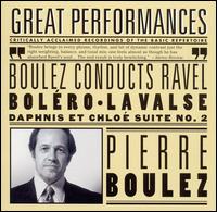 Boulez Conducts Ravel - Camerata Singers (choir, chorus); Pierre Boulez (conductor)