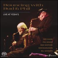 Bouncing with Bud and Phil - Bud Shank/Phil Woods