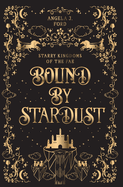 Bound by Stardust: A Dark Fantasy Romance