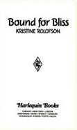 Bound for Bliss - Rolofson, Kristine