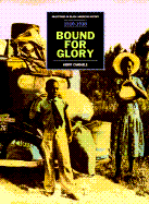 Bound for Glory (Pbk)(Oop)