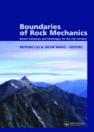 Boundaries of Rock Mechanics: Recent Advances and Challenges for the 21st Century