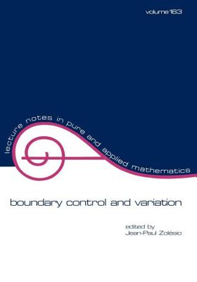 Boundary Control and Variation - Zolesio, Jean-Paul