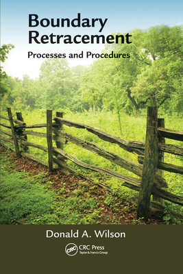 Boundary Retracement: Processes and Procedures - Wilson, Donald A.