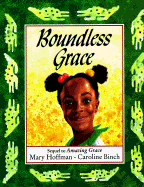 Boundless Grace - Hoffman, Mary