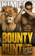 Bounty Hunter: Grant