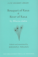 "bouquet of Rasa" & "river of Rasa"
