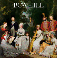 Bowhill: The House, Its People and Its Paintings