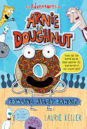 Bowling Alley Bandit: The Adventures of Arnie the Doughnut