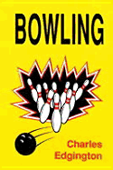 Bowling - Edgington, Charles