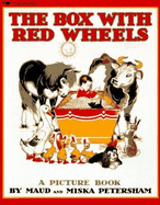 Box with Red Wheels: A Picture Book