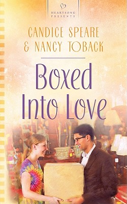 Boxed Into Love - Toback, Nancy, and Speare, Candice