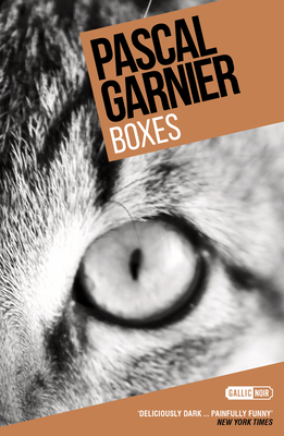 Boxes - Garnier, Pascal, and Florence, Melanie (Translated by)