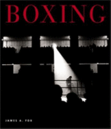 Boxing - Fox, James A