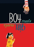 Boy Meets Girl/Girl Meets Boy - Raschka, Chris, and Radunsky, Raschka