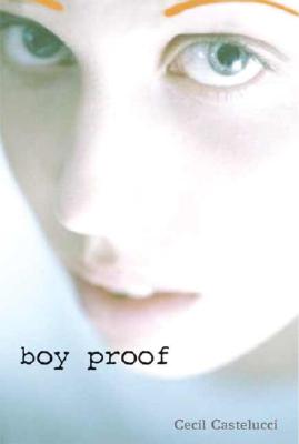 Boy Proof - Castellucci, Cecil