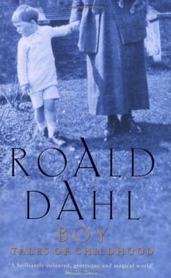 Boy: Tales of Childhood - Dahl, Roald