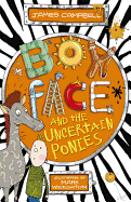 Boyface and the Uncertain Ponies