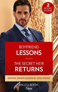 Boyfriend Lessons / The Secret Heir Returns: Boyfriend Lessons (Texas Cattleman's Club: Ranchers and Rivals) / the Secret Heir Returns (Dynasties: DNA Dilemma)