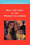 Boys and Girls in the Primary Classroom