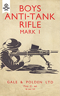 Boys Anti-Tank Rifle Mark I