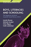 Boys, Literacies and Schooling