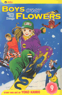Boys Over Flowers, Vol. 9: Hana Yori Dango - 