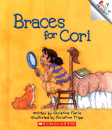 Braces for Cori