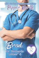 Brad: Dr. Richards' Littles 6