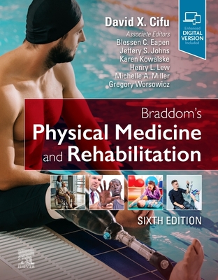 Braddom's Physical Medicine and Rehabilitation - Cifu, David X, MD