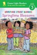 Bradford Street Buddies: Springtime Blossoms GLR Level 3