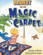 Bradley and the Magic Carpet