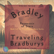 Bradley and the Traveling Bradburys: Reservoir of Stars