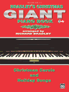 Bradley's Giant Christmas Piano Book