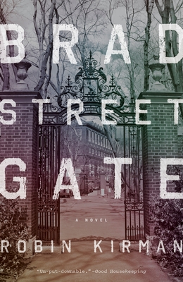 Bradstreet Gate - Kirman, Robin