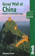 Bradt Great Wall of China: Beijing & Northern China