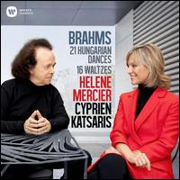 Brahms: 21 Hungarian Dances; 16 Waltzes - Cyprien Katsaris (piano); Hlne Mercier (piano)