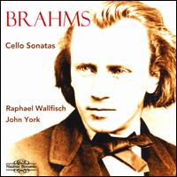 Brahms: Cello Sonatas - John York (piano); Raphael Wallfisch (cello)