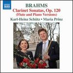 Brahms: Clarinet Sonatas, Op. 120 (Flute & Piano Versions)