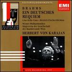 Brahms: German Requiem - Dietrich Fischer-Dieskau (baritone); Lisa della Casa (soprano); Wiener Philharmoniker; Herbert von Karajan (conductor)