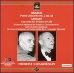 Brahms: Piano Concerto No. 2; Mozart: Concerto for 3 Pianos, KV. 242 - Gaby Casadesus (piano); Jean Casadesus (piano); Robert Casadesus (piano)