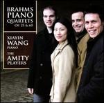 Brahms: Piano Quartets, Opp. 25 & 60