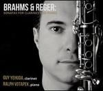 Brahms & Reger: Sonatas for Clarinet and Piano