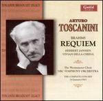 Brahms: Requiem - Herbert Janssen (vocals); Vivian Della Chiesa (vocals); Westminster Choir (choir, chorus); NBC Symphony Orchestra;...