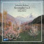 Brahms: Serenades 1 & 2