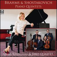 Brahms, Shostakovich: Piano Quintets - Dal Quartet; Olga Kern (piano)