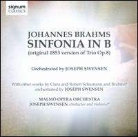 Brahms: Sinfonia in B (Original 1853 version of Trio Op. 8) - Joseph Swensen (violin); Malm Operaorkester; Joseph Swensen (conductor)