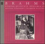 Brahms: String Quintets, Opp. 88 & 111