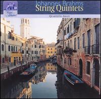 Brahms: String Quintets - Piero Farulli (viola); Quartetto Amati